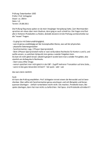 Prüfung: Datenbanken 1665 Prüfer: Prof. Schlageter Dauer: ca