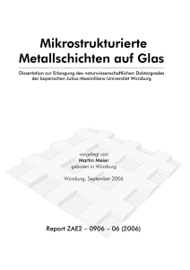 Mikrostrukturierte Metallschichten auf Glas