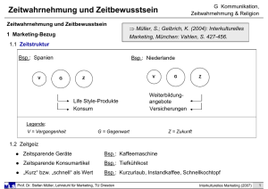 Zeitwahrnehmung und Zeitbewusstsein