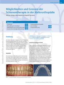 Möglichkeiten und Grenzen der Schienentherapie in - Schupp