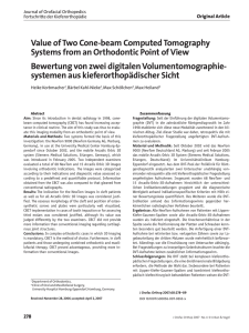 Value of Two Cone-beam Computed Tomography Systems