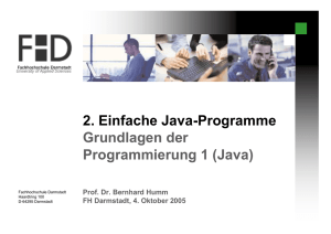 2. Einfache Java-Programme Grundlagen der Programmierung 1