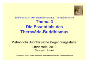 Einführung in den Buddhismus aus Theravâda