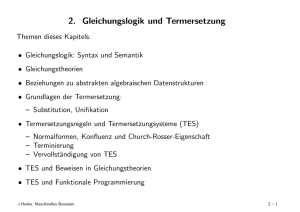 2. Gleichungslogik und Termersetzung