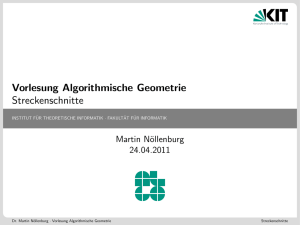 Vorlesung Algorithmische Geometrie Streckenschnitte
