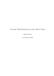 Formale Wahrheitstheorien nach Alfred Tarski