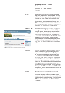 Programmierwerkstatt – WS 07/08 Einführung in Java Installation JDK