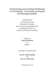 Positionierung und zweiseitige Profilierung im Grosshandel – Ein