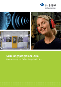 Schulungsprogramm Lärm-Unterweisung bei Gefährdung durch