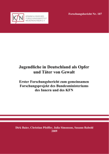 Jugendliche in Deutschland als Opfer und Täter von Gewalt: Erster