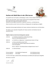 Kochen mit Walti Merz in der Villa Aurum