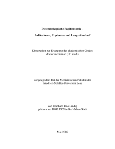 Die endoskopische Papillektomie : Indikationen, Ergebnisse und