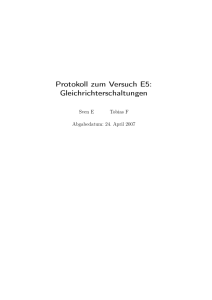 Protokoll zum Versuch E5: Gleichrichterschaltungen