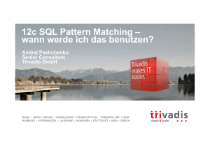 12c SQL Pattern Matching – wann werde ich das benutzen?