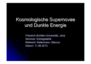 Kosmologische Supernovae und Dunkle Energie