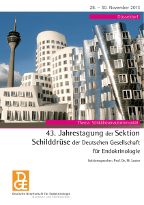 Tagung der Sektion Schilddrüse der DGE 2013