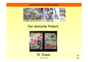 Der delirante Patient W. Esser - Städtisches Klinikum Karlsruhe