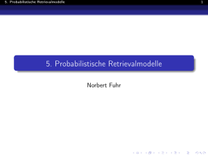 5. Probabilistische Retrievalmodelle