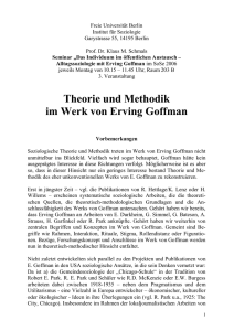 Theorie und Methodik im Werk von Erving Goffman