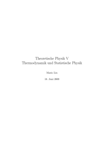 Theoretische Physik V Thermodynamik und Statistische Physik