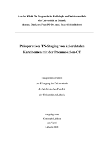 Präoperatives TN-Staging von kolorektalen