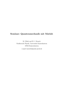 Vorlesungsskript - in Quantensystemen der Physik und Chemie