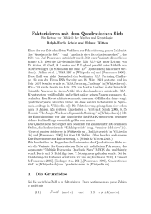 Faktorisieren mit dem Quadratischen Sieb 1 Die Grundidee