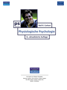 Physiologische Psychologie - 8., aktualisierte Auflage <Leseprobe