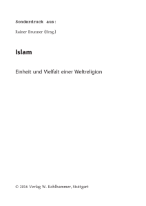 (Hg.), Der Islam - Einheit und Vielfalt einer