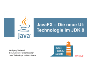 (Microsoft PowerPoint - JavaFX \226 Die neue UI Technologie im JDK