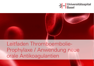 Leitfaden Thromboembolie-Prophylaxe / Anwendung