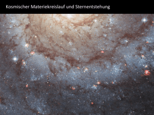 Kosmischer Materiekreislauf und Sternentstehung