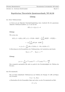 Repetitorium Theoretische Quantenmechanik, WS 08 - TUM