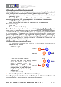 5.7 Entropie und 2. HS der Thermodynamik 5.7.1 Reversible und