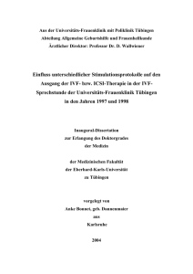 Einfluss unterschiedlicher Stimulationsprotokolle auf den Ausgang