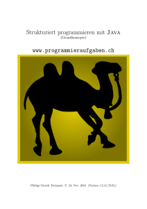 Strukturiert programmieren mit Java www.programmieraufgaben.ch