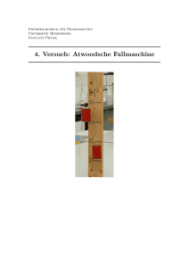 4. Versuch: Atwoodsche Fallmaschine - Physik