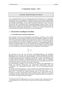 A: Organische Analyse – Teil 1 1. Theoretische Grundlagen Extraktion