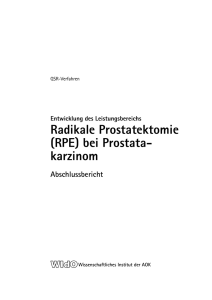 Radikale Prostatektomie (RPE) - Qualitätssicherung mit Routinedaten