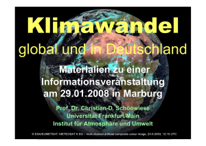 Klimawandel global und in Deutschland.