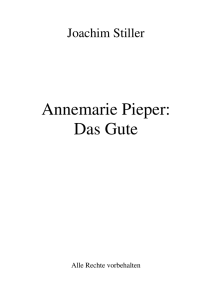 Annemarie Pieper: Das Gute