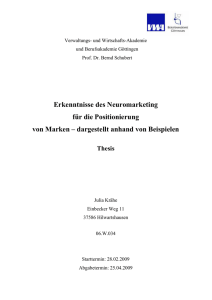 Erkenntnisse des Neuromarketing f&uuml;r die Positionierung von Marken