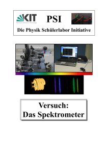 Das Spektrometer