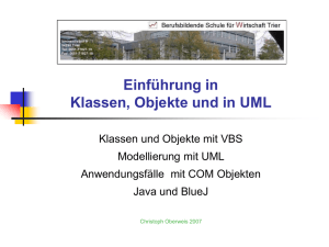 Einführung in Klassen, Objekte und UML mit VBS und JAVA