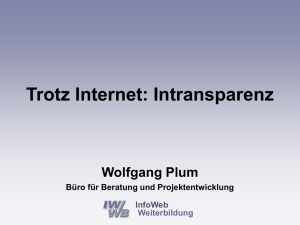 Trotz Internet: Intransparenz