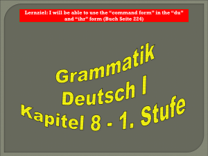 Lernziel: I will be able to use the “command form”