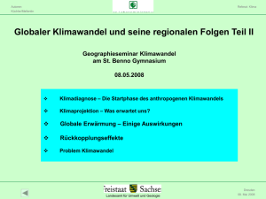 Globale Erwärmung – Einige Auswirkungen - St. Benno