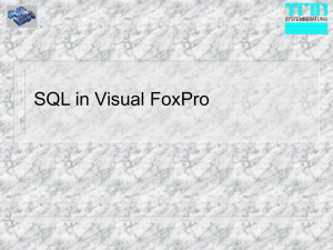 SQL in Visual FoxPro - dFPUG