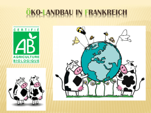 Der ökologische Landbau in Frankreich - KKK-Comenius
