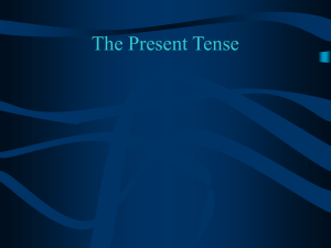 The Present Tense